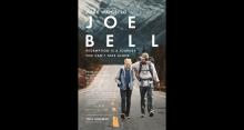 Movie poster shows man and son walking down an empty road with mountains in background; Text says "Mark Wahlberg; Joe Bell; Redemption is a journey you can't take alone."